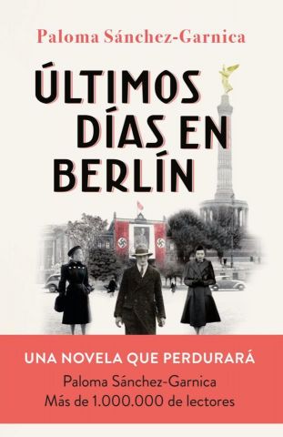 ULTIMOS DIAS EN BERLIN FINALISTA PREMIO PLANETA 20
