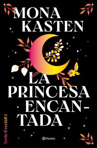 LA PRINCESA ENCANTADA SERIE COLEGIO EVERFALL 1