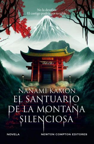 SANTUARIO DE LA MONTAÑA SILENCIOSA,EL
