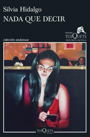 NADA QUE DECIR XIX PREMIO TUSQUETS NOVELA 2023