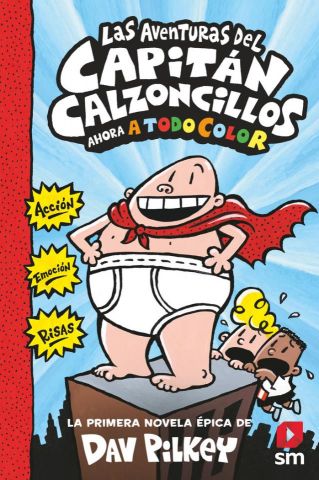 AVENTURAS DEL CAPITAN CALZONCILLOS,LAS