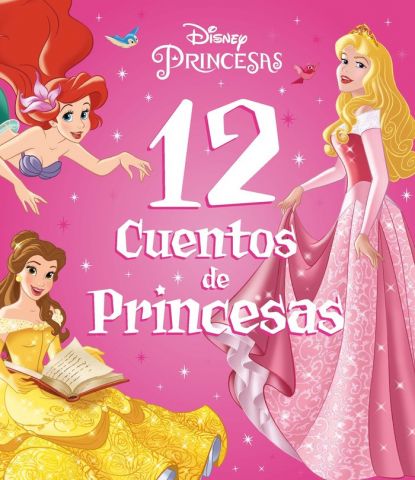 PRINCESAS 12 CUENTOS DE PRINCESAS
