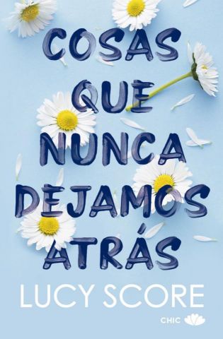 COSAS QUE NUNCA DEJAMOS ATRAS