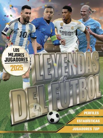 LEYENDAS DEL FUTBOL LOS MEJORES JUGADORES 2025