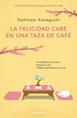 LA FELICIDAD CABE EN UNA TAZA DE CAFE ANTES DE QUE