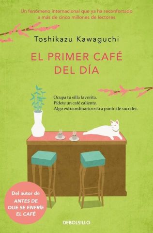 EL PRIMER CAFE DEL DIA ANTES DE QUE SE ENFRIE EL C