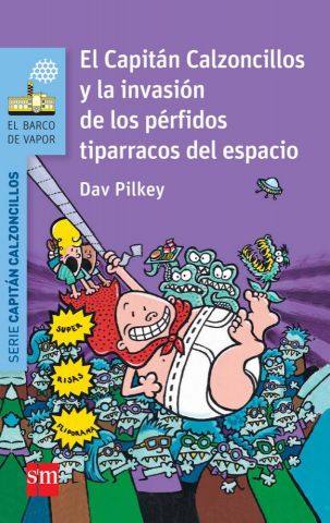 CAPITAN CALZONCILLOS 3 INVASION PERFIDOS TIPARRACO